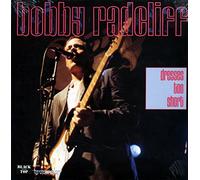 Radcliff, Bobby - Dresses Too Short [VINYL]