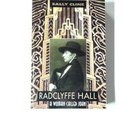 Radclyffe Hall: A Woman Called John