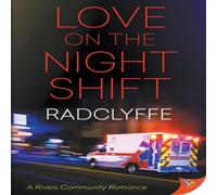 Radclyffe Love on the Night Shift Paperback Book Radclyffe Multicolor