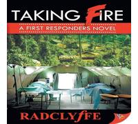 Radclyffe Taking Fire: A First Responders Novel Paperback Book Radclyffe Multicolor