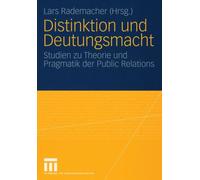 Rademacher - Distinktion und Deutungsmacht Studien zu Theorie und Pr - P555z