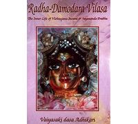 Radha Damodara Vilasa - The Inner Life of Vishnujana Swami and Jayananda Prabhu Volume one 1967-1972