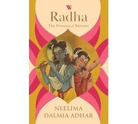 Radha: The Princess of Barsana