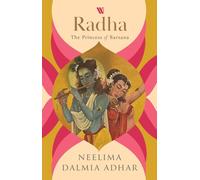 Radha: The Princess of Barsana