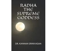 RADHA: THE SUPREME GODDESS
