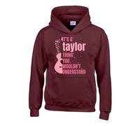 RADIANCE It's a Taylor Thing You Wouldn't Understand Unisex Kids Hoodies Taylor Fans & Music Lovers Kids Hip Hop Casual Streetwear for Fans, Birthday Christmas Taylor Guitar Theme Hoodie Burgandy