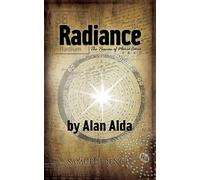 Radiance: The Passion of Marie Curie