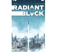 Radiant Black Volume 7: All-New All-Different : A Massive-Verse Book