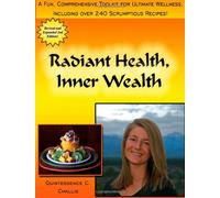 Radiant Health, Inner Wealth