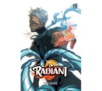 Radiant, Vol. 19 : Volume 19