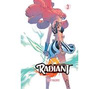 Radiant, Vol. 3: Viz Media Manga Edition: Volume 3