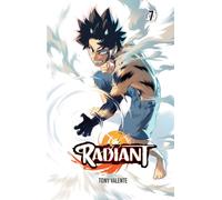Radiant, Vol. 7 : Volume 7