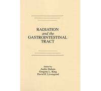 Radiation and the Gastrointestinal Tract