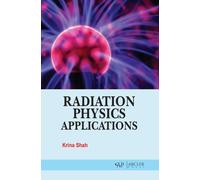 Radiation Physics Applications