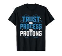 Radiation Therapist Trust Process Proton Therapy Rt T-Shirt