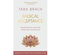 RADICAL ACCEPTANCE by Tara Brach Hardback Self Help Business