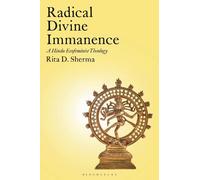 Radical Divine Immanence: A Hindu Ecofeminist Theology