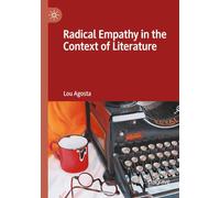 Radical Empathy in the Context of Literature