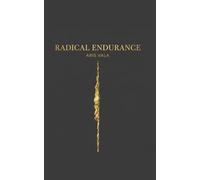Radical Endurance: The Social Shrapnel and the Masked World