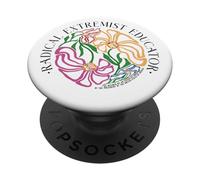 Radical Extremist Educator Teacher Feminist Activist free PopSockets Adhesive PopGrip