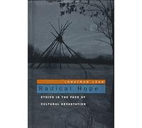 Radical Hope: Ethics in the Face of Cultural Devastatio - Paperback NEW Lear 200
