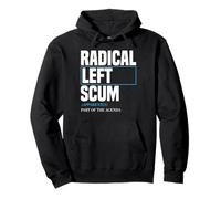 Radical Left Agenda Joke, Pro Women Sarcasm Political Meme Pullover Hoodie
