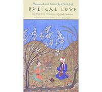 Radical Love: Teachings from the Islamic Mystical Tradi - Paperback / softback N