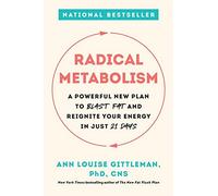 Ann Louise Gittleman Radical Metabolism (Paperback)