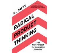 RADICAL PRODUCT THINKING by R. Dutt Paperback Self Help Business