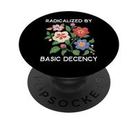 Radical Progressive Social Justice Shirts PopSockets Adhesive PopGrip
