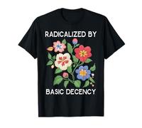 Radical Progressive Social Justice Shirts T-Shirt