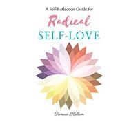 Radical Self-Love