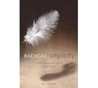 Radical Simplicity: Small Footprints on a Finite Earth