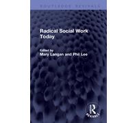Radical Social Work Today