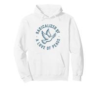 RADICALIZED by a LOVE OF PEACE Pullover Hoodie