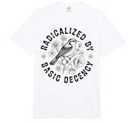 Radicalized by Basic Decency Bird Peace Women Comfort Colors Adult Heavyweight T-Shirt