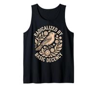 Radicalized by Basic Decency | Feminist Bird Floral Tank Top