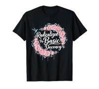 Radicalized by Basic Decency Floral Social Justice Feminist T-Shirt