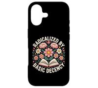 Radicalized by Basic Decency Flowers and Books Women Case for iPhone 17