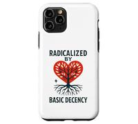 Radicalized By Basic Decency Heart Tree Statement Case for iPhone 11 Pro
