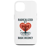 Radicalized By Basic Decency Heart Tree Statement Case for iPhone 13