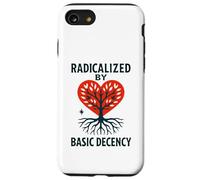 Radicalized By Basic Decency Heart Tree Statement Case for iPhone SE (2020) / 7/8