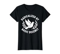 Radicalized By Basic Decency Social Justice Activist Value Graphic T-Shirt, Women, Black, L