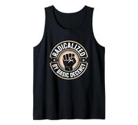 Radicalized By Basic Decency Social Justice Power Activist Tank Top