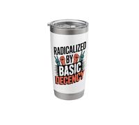Radicalized by Basic Decency Stainless Steel Insulated Tumbler
