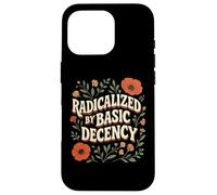 Radicalized By Basic Decency Vintage Retro Groovy Floral Case for iPhone 16 Pro