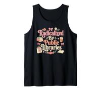 Radicalized By The Public Library Banned Books Tank Top