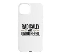 Radically Unbothered Capybara Meme Funny Calm Rodent Case for iPhone 15 Plus