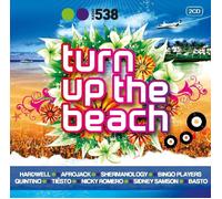 RADIO 538: TURN UP THE BEACH 2 CD NEW NICKY ROMEO/MARTIN SOLVEIG/LA FUENTE