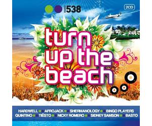 RADIO 538: TURN UP THE BEACH 2 CD NEW NICKY ROMEO/MARTIN SOLVEIG/LA FUENTE